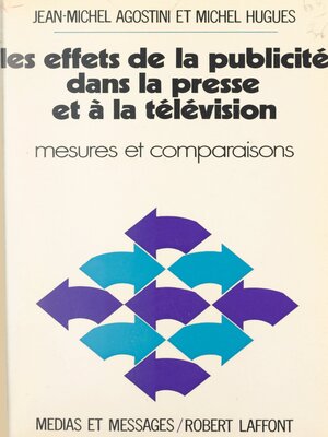 cover image of Les effets de la publicité dans la presse et la télévision
